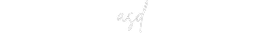 Custom Neon: asd