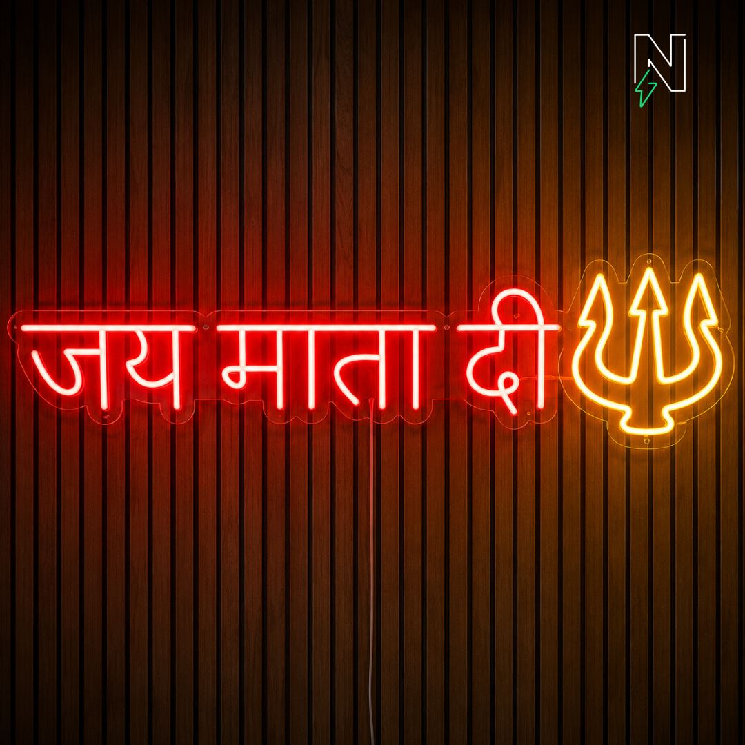 Jai Mata Di Neon sign