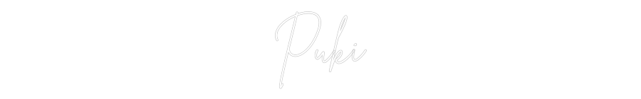 Custom Neon: Puki