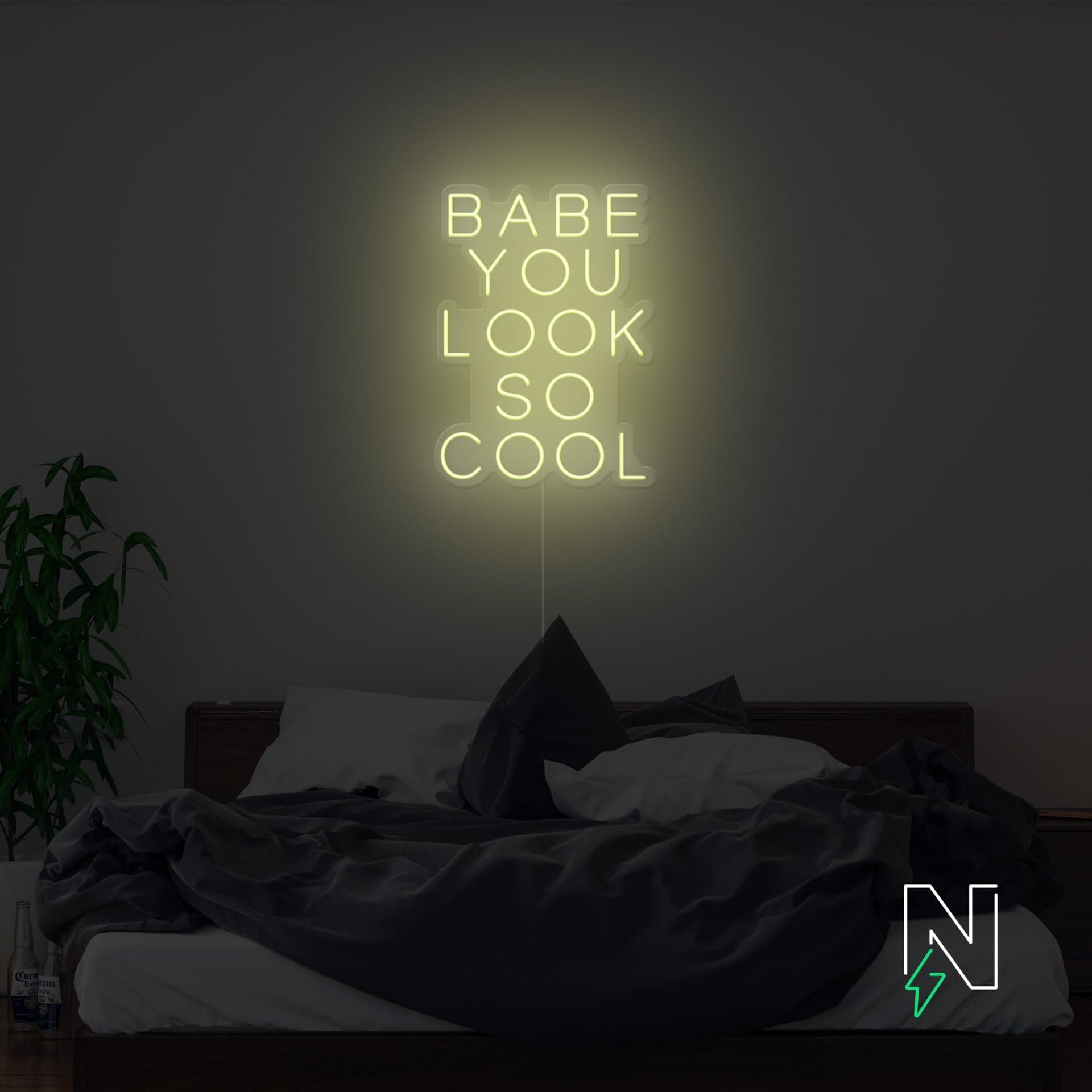 Babe You Look So Cool Neon Sign
