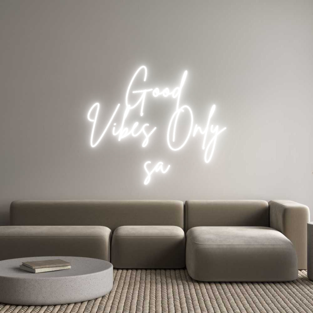 Custom Neon: Good
Vibes O...