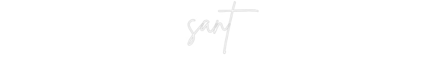 Custom Neon: sant