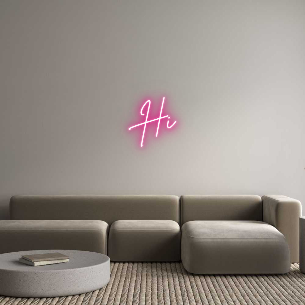 Custom Neon: Hi