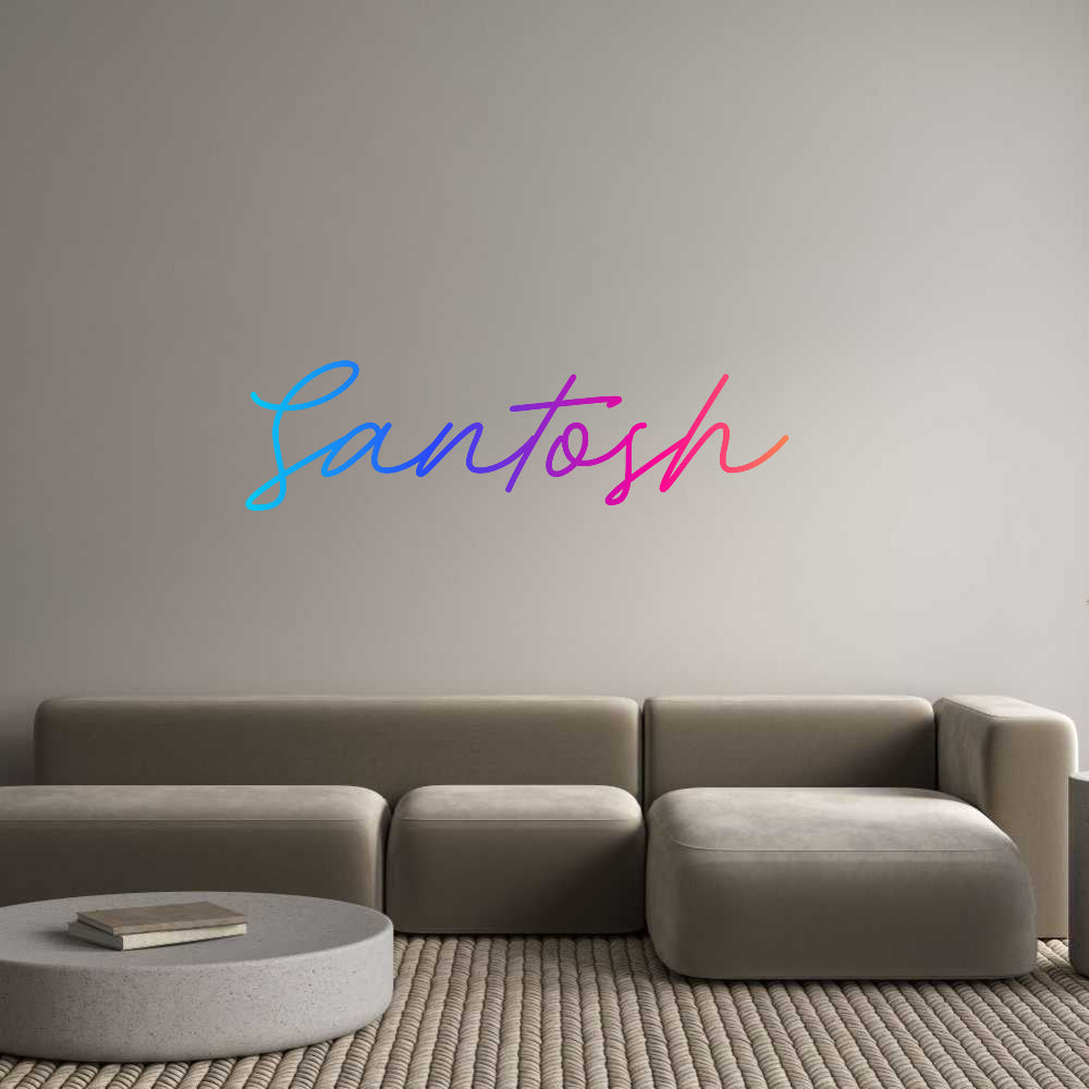 Custom Neon: Santosh