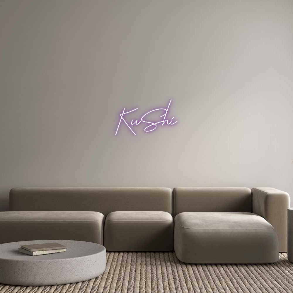 Custom Neon: KuShi