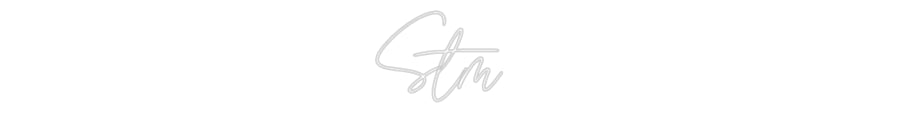 Custom Neon: Stm