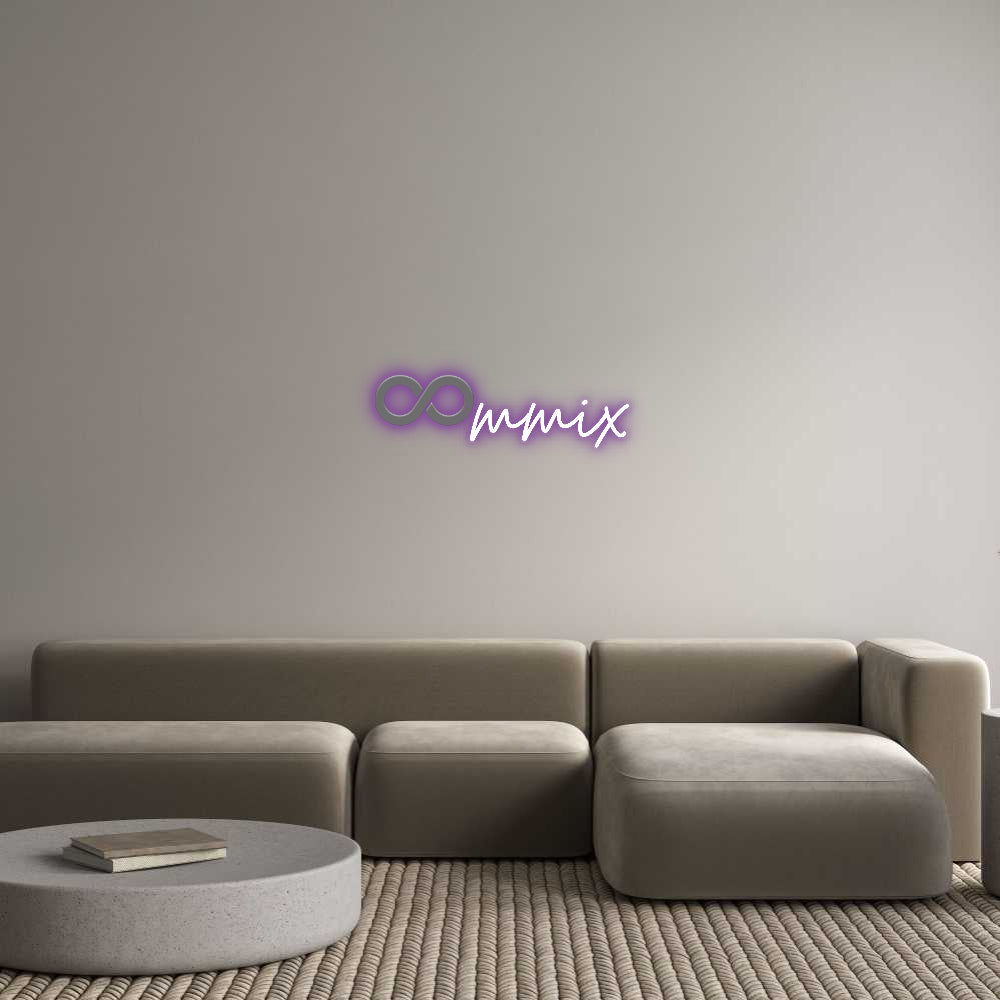 Custom Neon: ♾️mmix