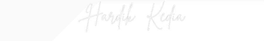 Custom Neon: Hardik Kedia