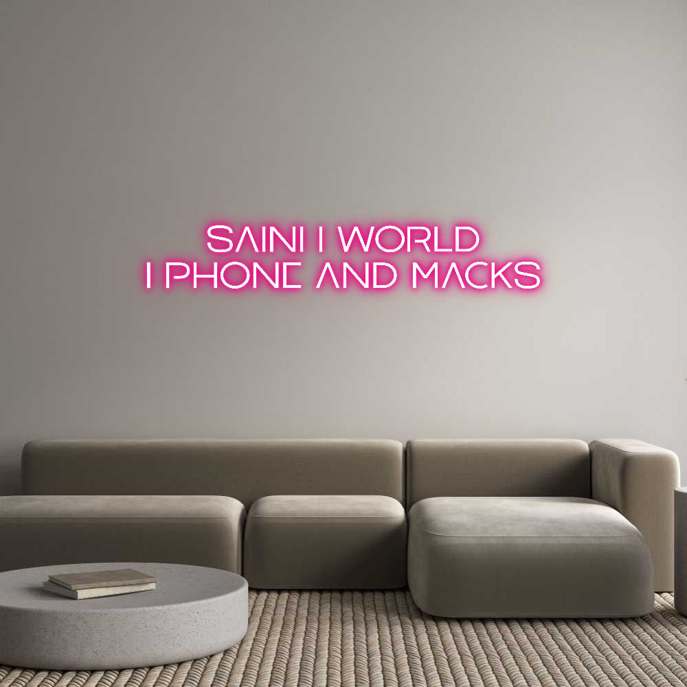 Custom Neon: Saini I world...