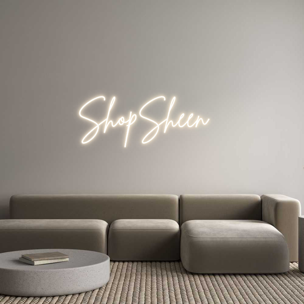 Custom Neon: ShopSheen