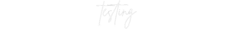 Custom Neon: testing